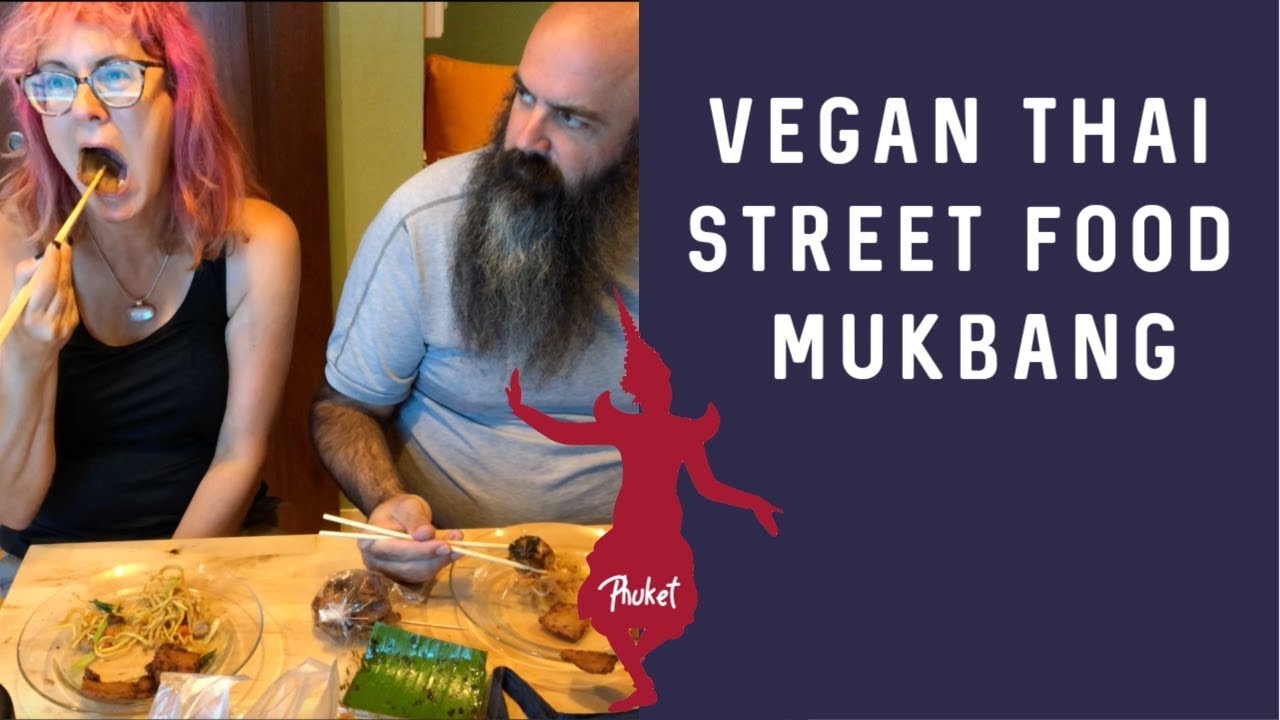 Vegan Thai Street Food Mukbang [Phuket Vegetarian Festival haul]