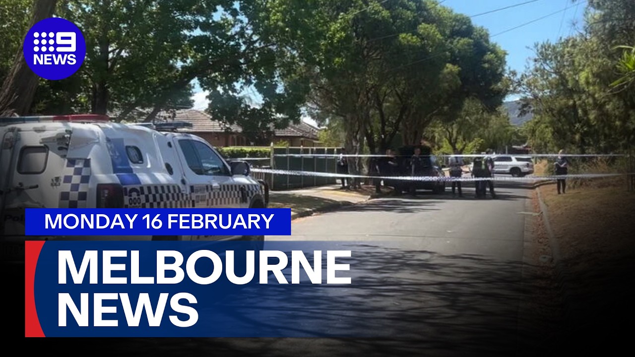 9News Melbourne | Monday February 16 | Full Episode