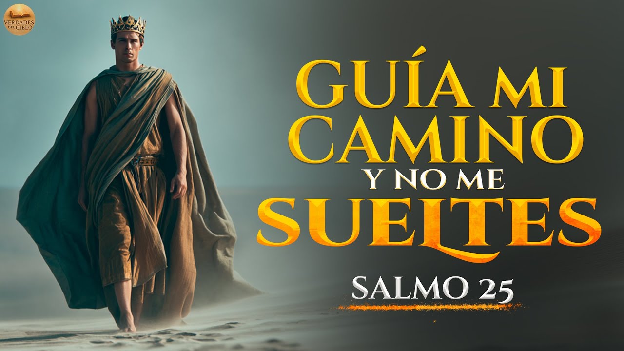 El Salmo Para pedir Guía y Protección | 5 CANTOS PODEROSOS | Salmo 25 #músicacristiana