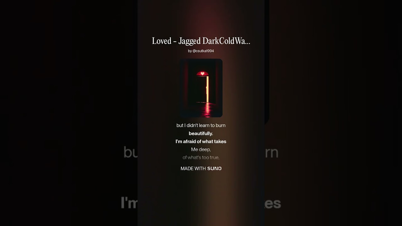 Loved  - Jagged DarkColdWave