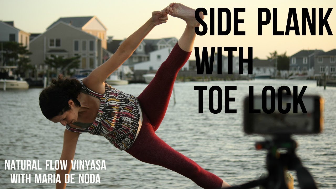 Yoga Basics: Side Plank with Toe Lock