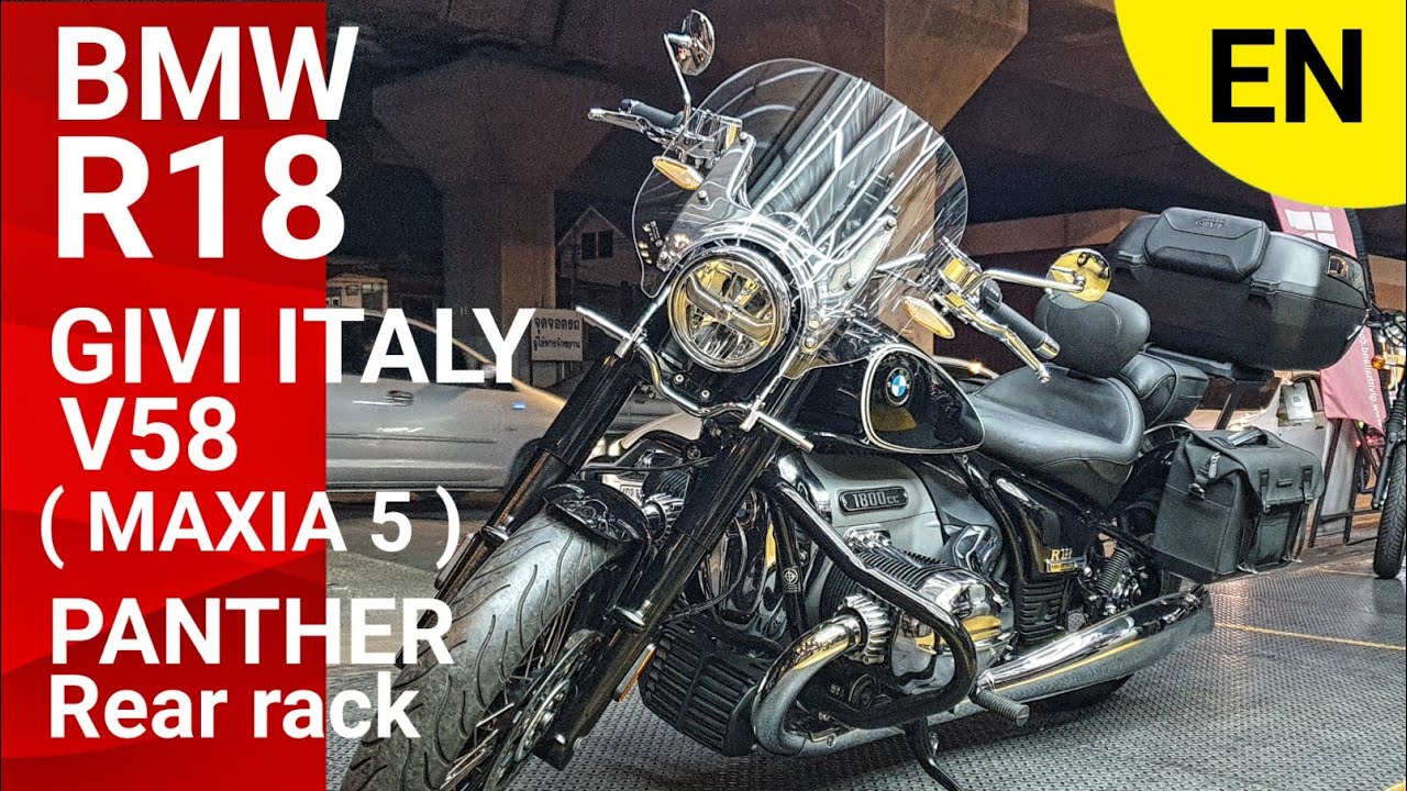 EN | Review BMW R18 with the best ever top box GIVI ITALY V58 ( MAXIA 5 ) + PANTHER Rear rack