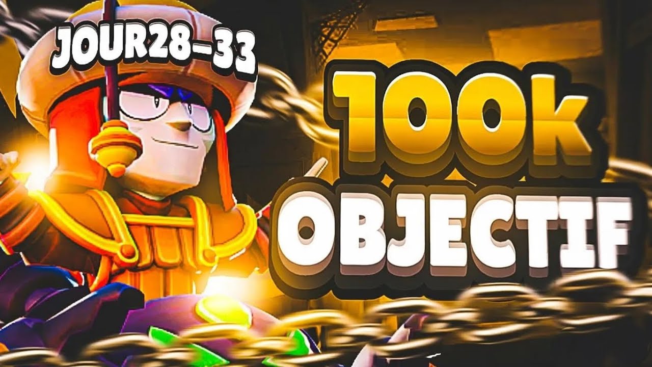 JOUR 28-33 : 100 JOURS Pour 100 000 TROPHÉES sur Brawl Stars  … #brawlstars #bs 