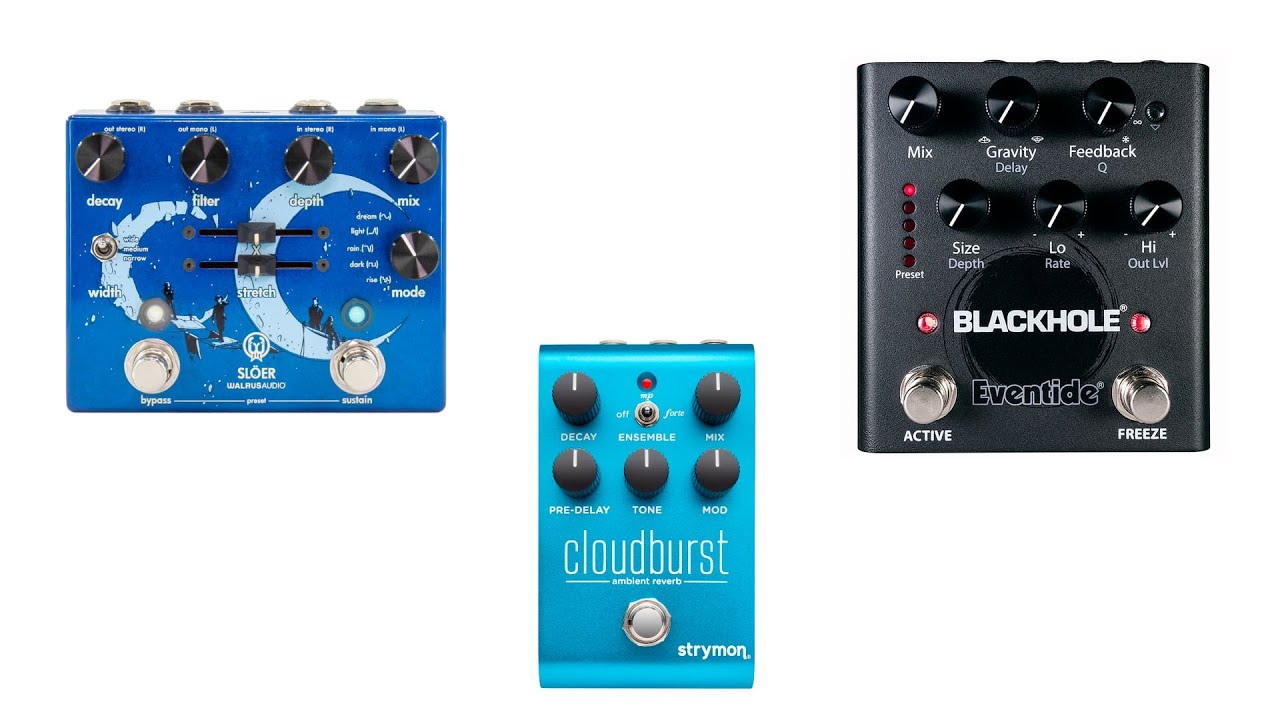 Comparison of the Strymon Cloudburst, Walrus Audio Sloer, and the Eventide Blackhole