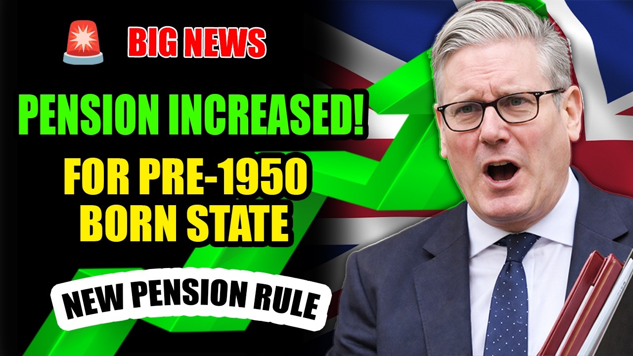 LATEST NEWS🚨 Pre-1950 Born State Pension INCREASED! &ndash; You're Missing &pound;10,000+!