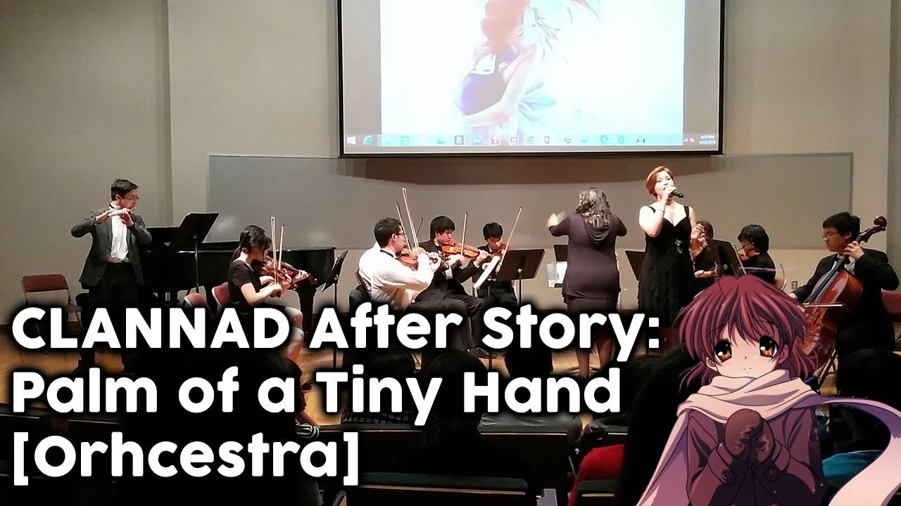 CLANNAD After Story: Palm of a Tiny Hand【Orchestra】
