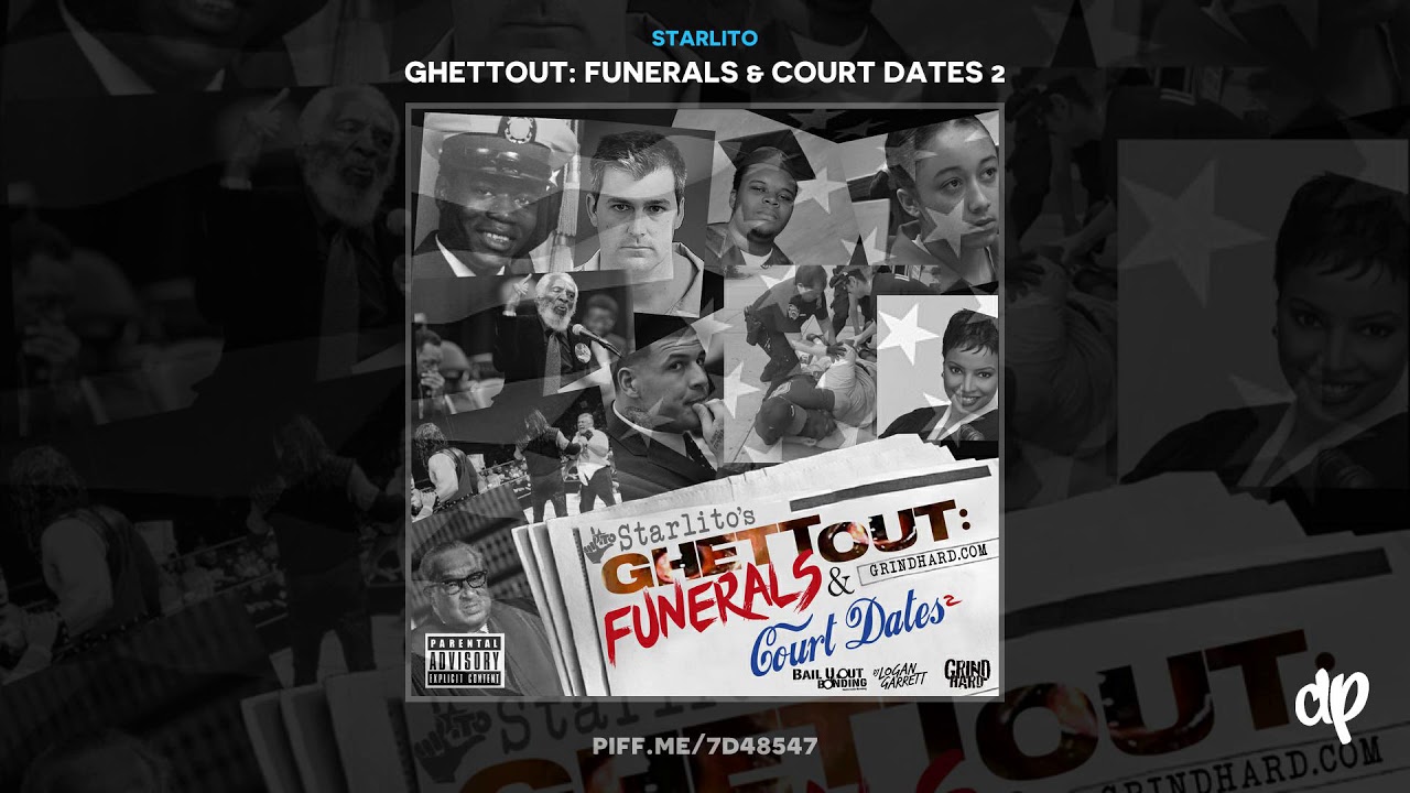 Starlito - Sure Enough FREESTYLE [Funerals & Court Dates 2]