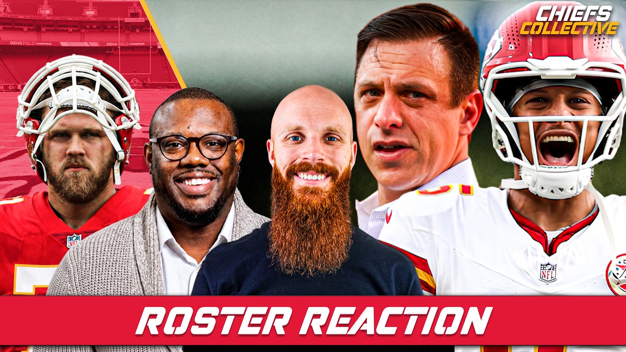 Chiefs 53-Man Roster Reaction + Early Look at the Broncos Matchup