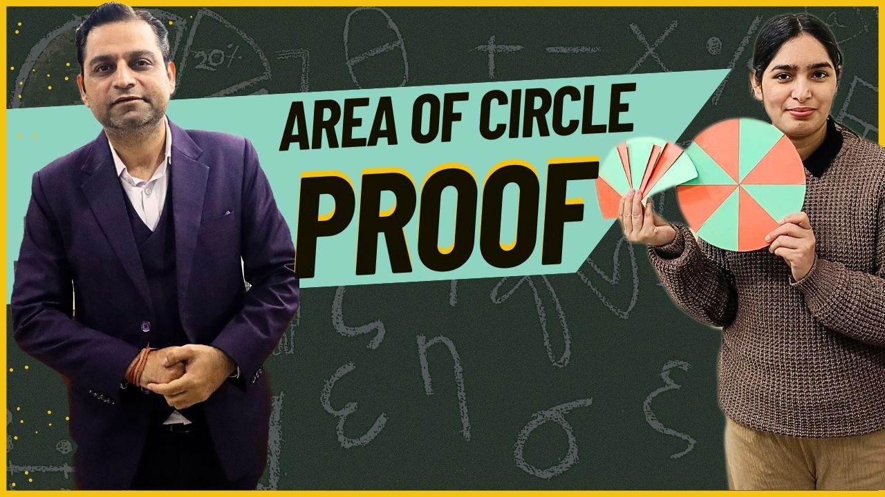 Area of Circle Formula Proof | Proof of Formula of Area of Circle | Concept Clarification