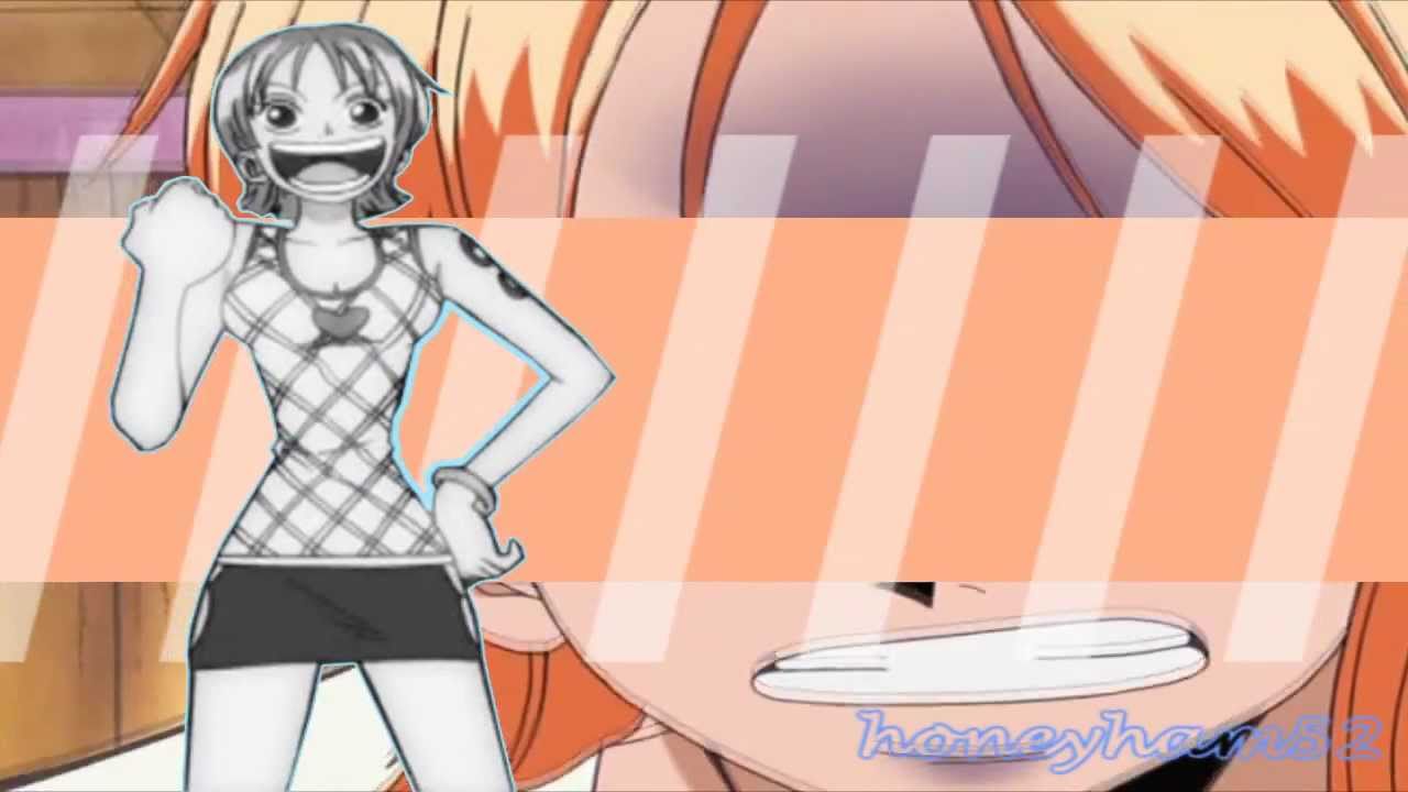 The Reason Nami Smiles
