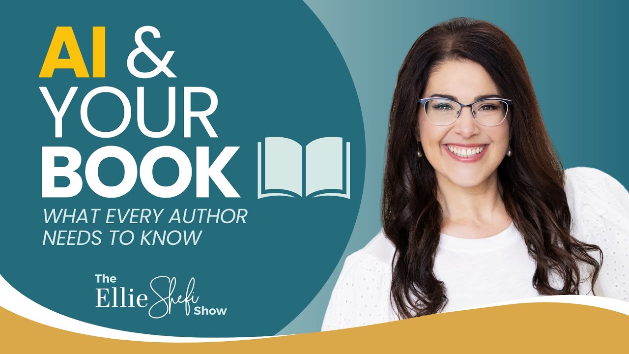 The Truth About AI & Book Writing: What No One Is Telling You | Ellie Shefi Show