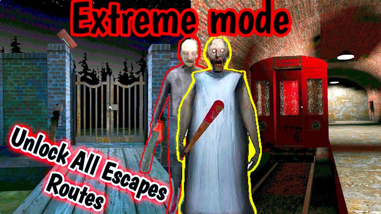 Granny 3 - Unlock All Escapes Routes - EXTREME MODE