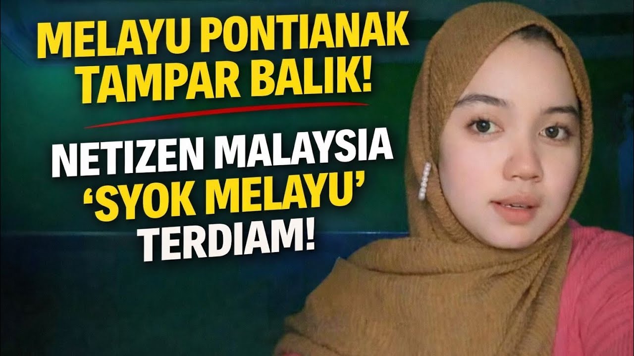 Tamparan Keras Melayu Pontianak! Netizen Malaysia yang Syok Melayu Akhirnya Dibungkam