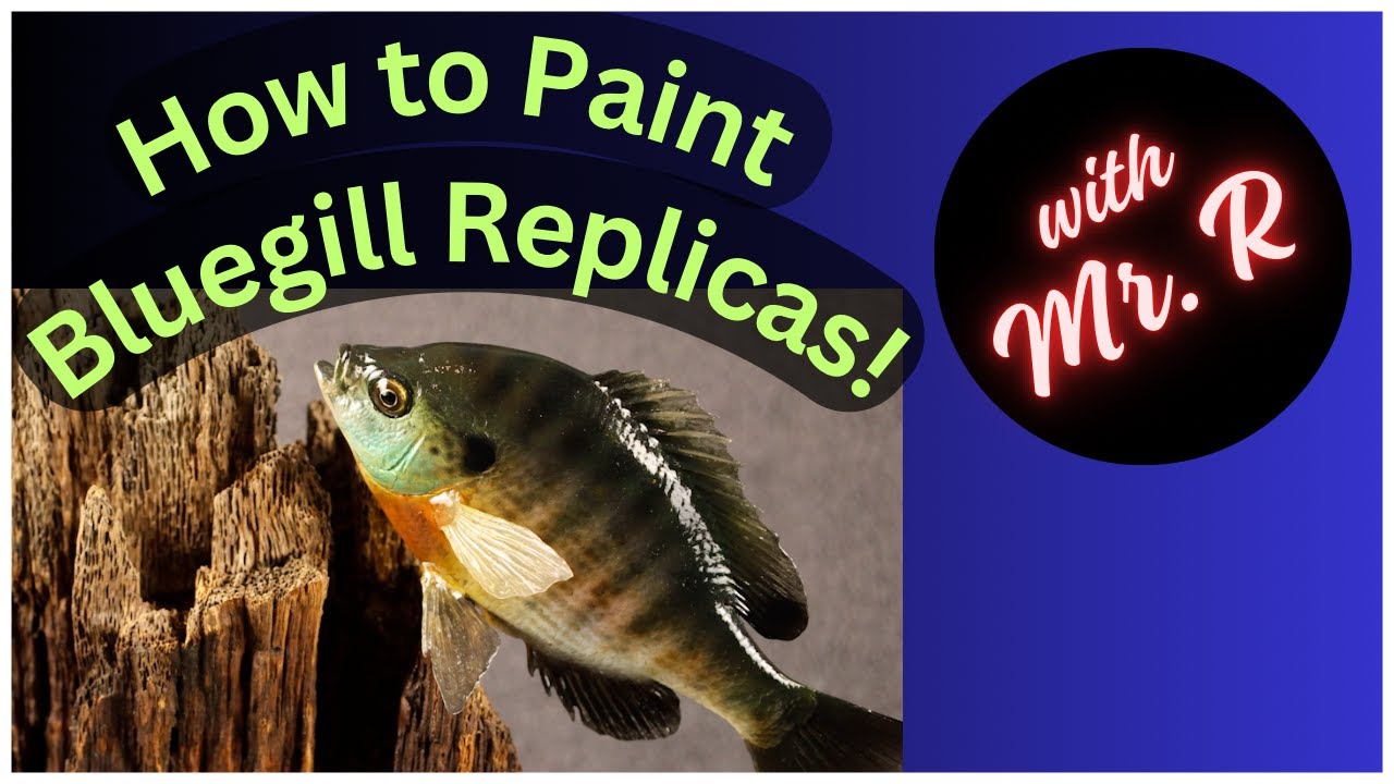 Bluegill Replica Painting: Master Realistic Finishes