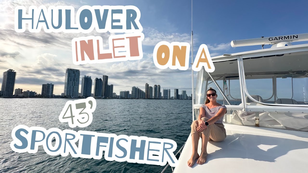 Haulover Inlet on a Mikelson 43' Sportfisher!!