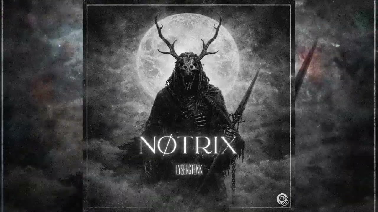 NØTRIX - [LysergTEKK]