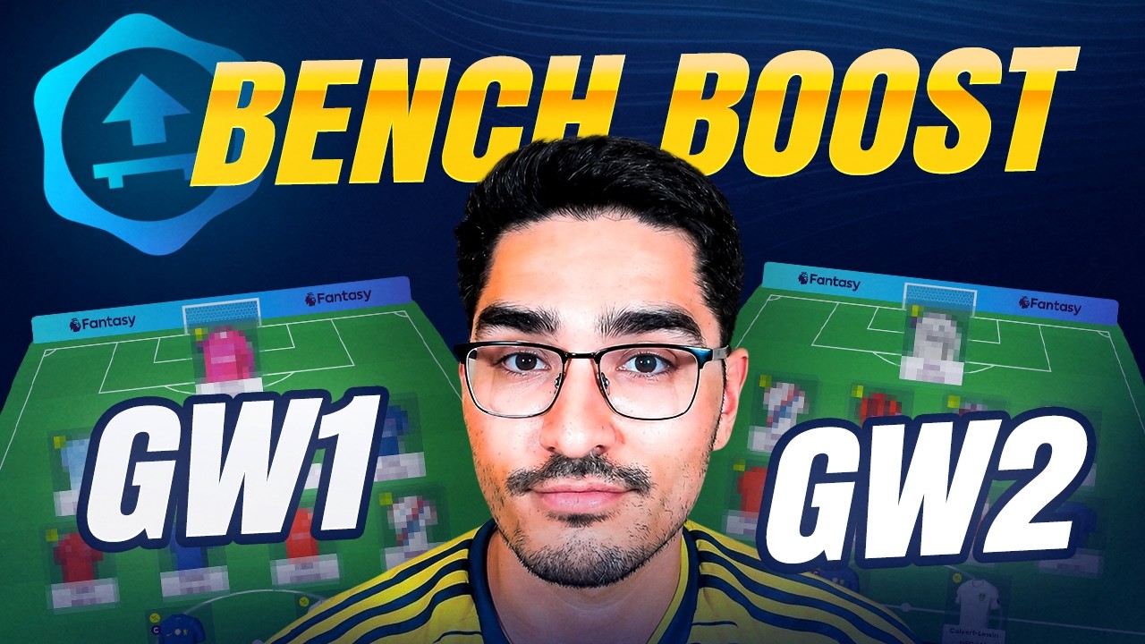 Когда лучше всего использовать Bench Boost? | Fantasy Premier League 26/27