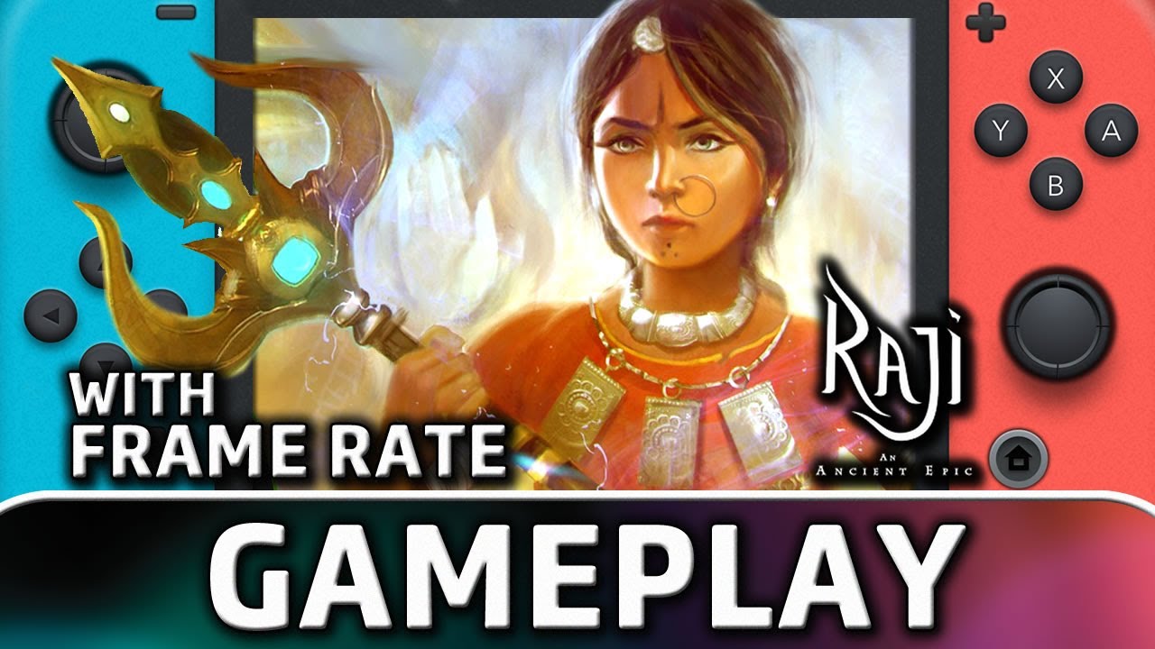 Raji: An Ancient Epic | Nintendo Switch Gameplay & Frame Rate