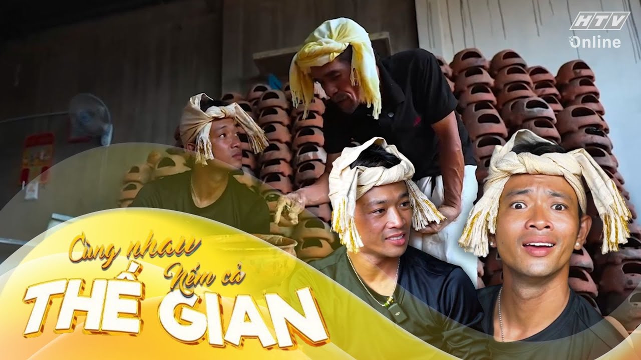 CÙNG NHAU NẾM CẢ THẾ GIAN |TẬP 11| HOÀNG PHI 