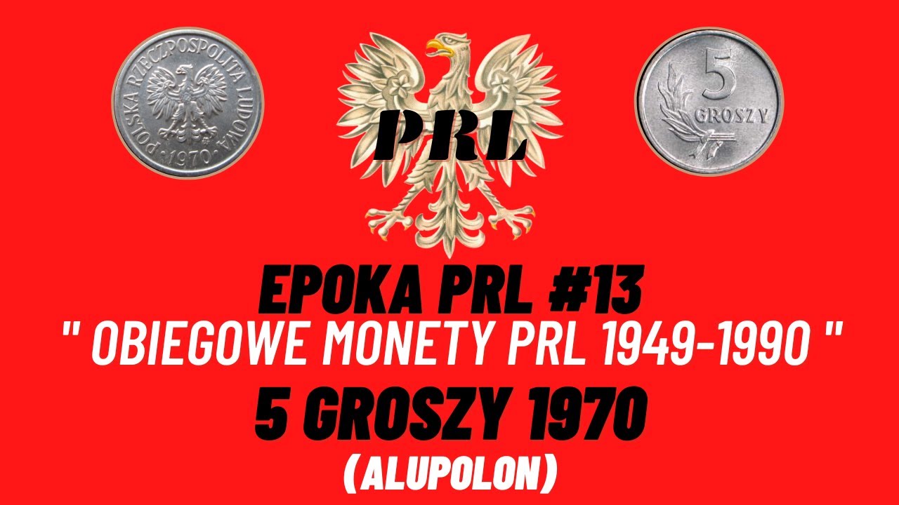EPOKA PRL #13. Obiegowe monety PRL 1949-1990. 5 Groszy 1970 MW.  ALUPOLON