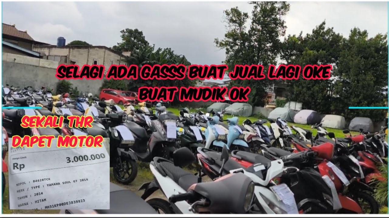 LELANG MULAI 3 JUTAAN BOSS DAH DAPET MOTOR! PERSIAPAN MUDIK ATAU BUAT JUAL LAGI BISA