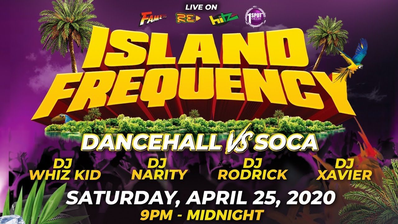 #FameIslandFrequency: Quarantine & Chill - #StayHome Global Virtual Party Saturday April 25th @9PM