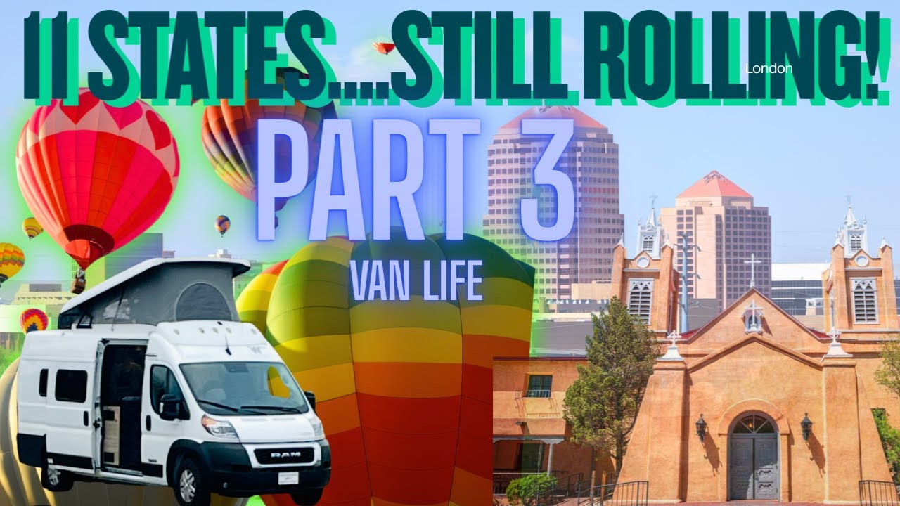 VAN LIFE PART 3 AMATEUR VAN LIFE CROSSING 11 STATES WITH NO PLAN! NEW MEXICO & TEXAS