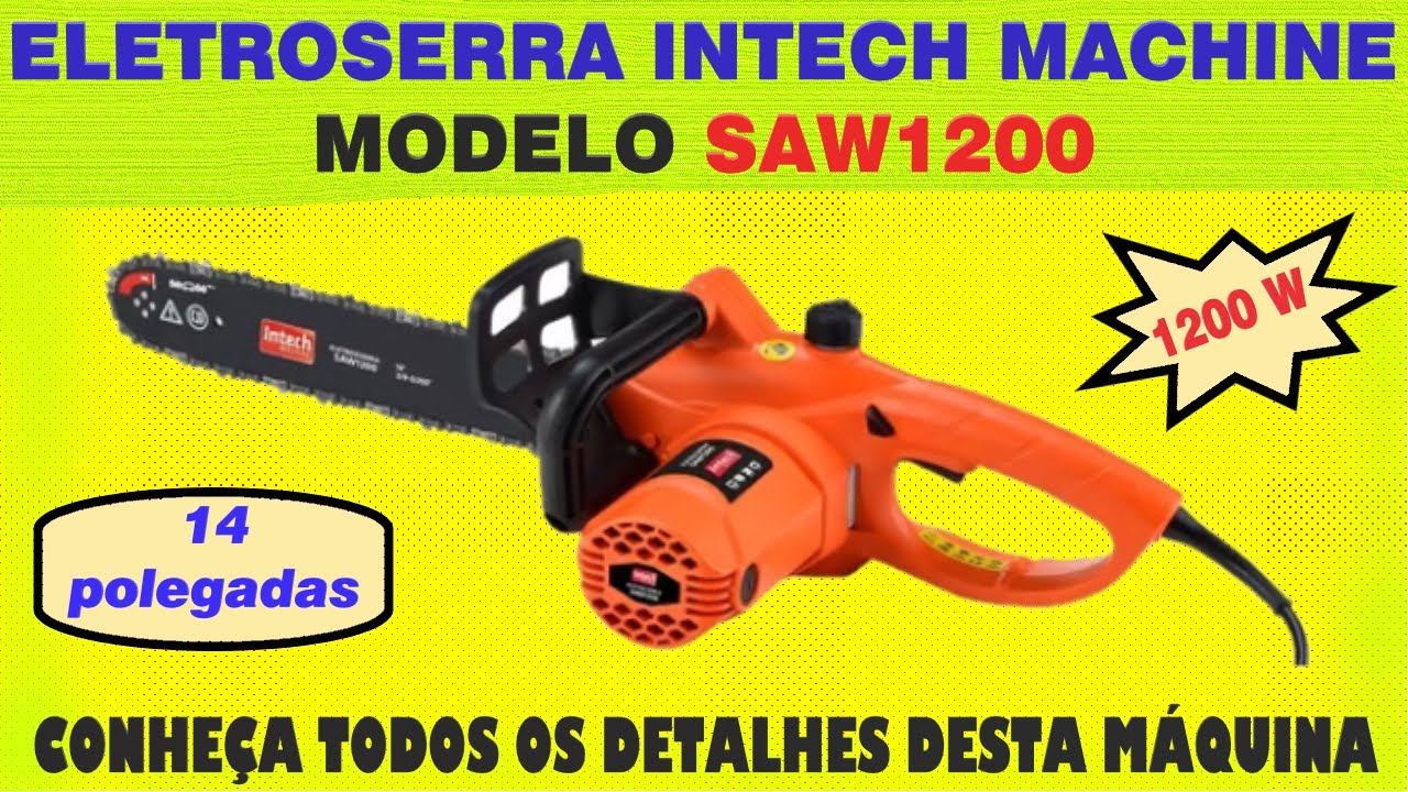 ELETROSERRA MODELO SAW1200 DA INTECH MACHINE