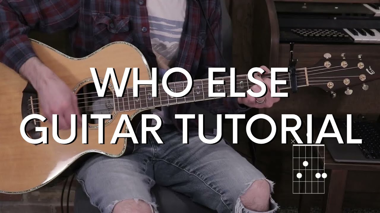 Gateway Worship - Who Else Guitar Tutorial