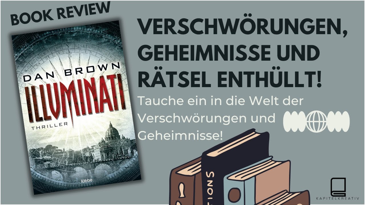 Illuminati von Dan Brown: Fesselnde Verschwörungen, Geheimnisse und Rätsel enthüllt!