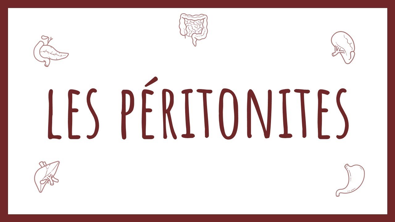 Sémiologie Chirurgicale - les Péritonites
