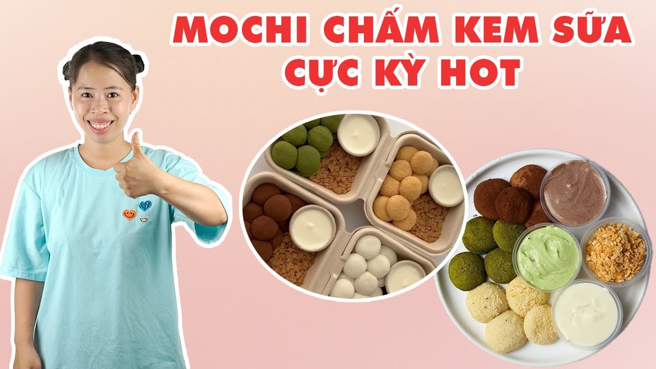 Mochi Chấm Kem Sữa Cực ngon | HÀ COOKING