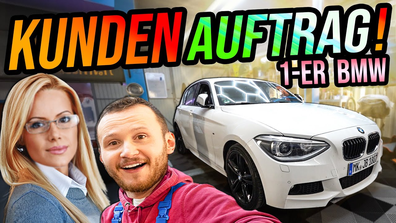 Dringender KUNDENAUFTRAG! (1er BMW)