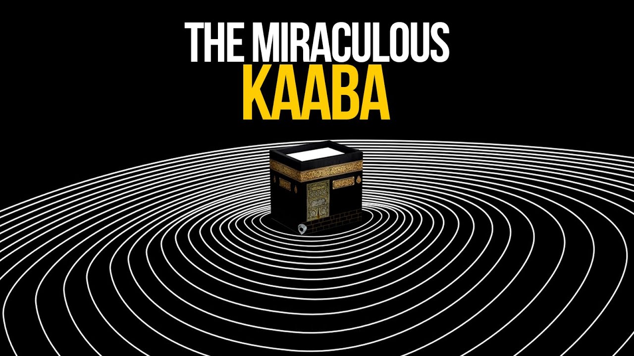 Miracles of Kaaba - Mindblowing