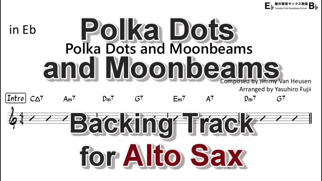 Polka Dots and Moonbeams - Backing Track with Sheet Music for Alto Sax