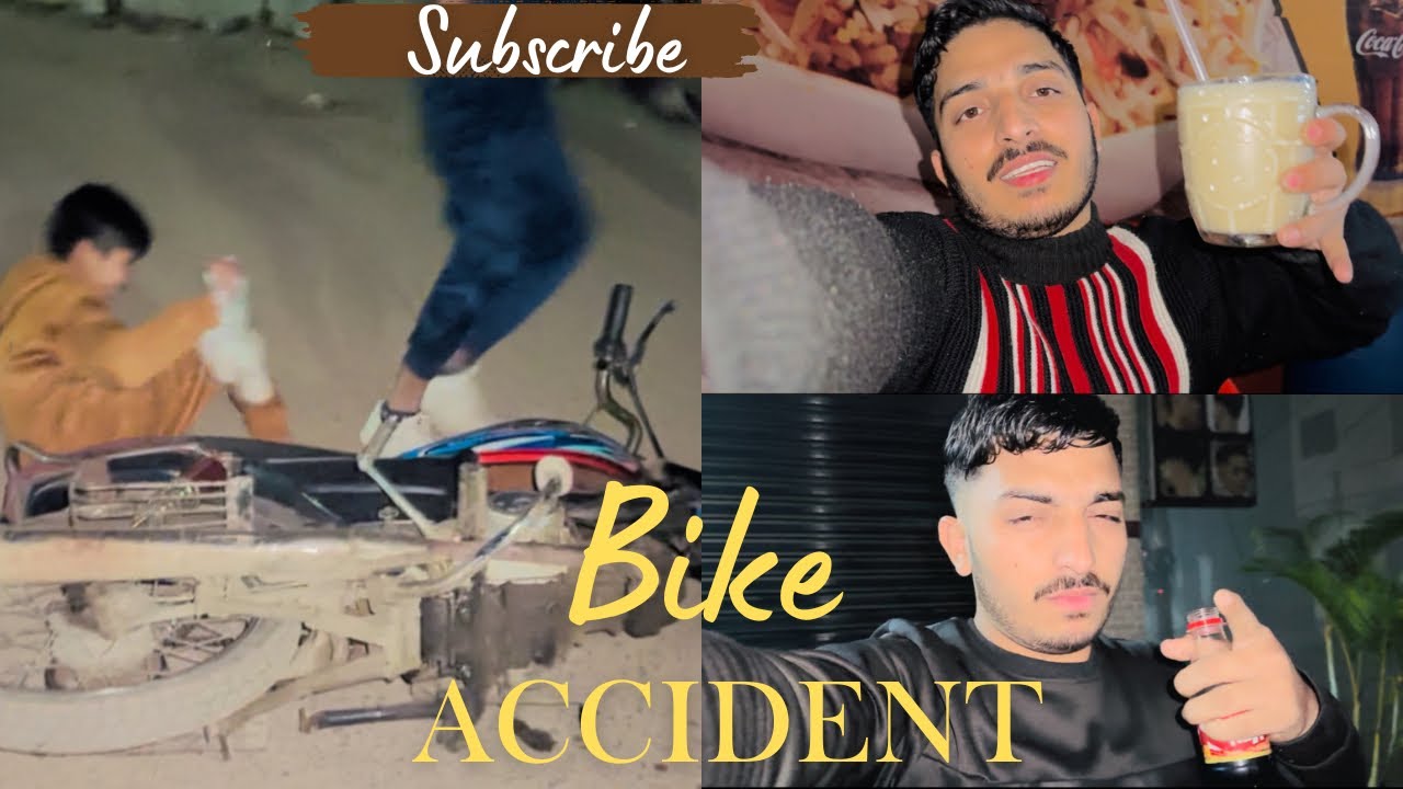 Shawarma milk shake funn 😋bike accident 🏍️ho gia😭