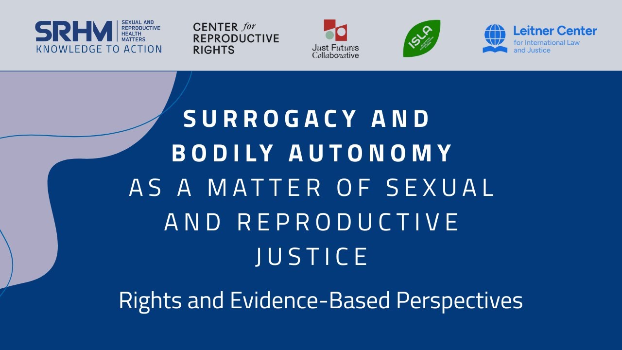Surrogacy and bodily autonomy as a matter of sexual and reproductive justice