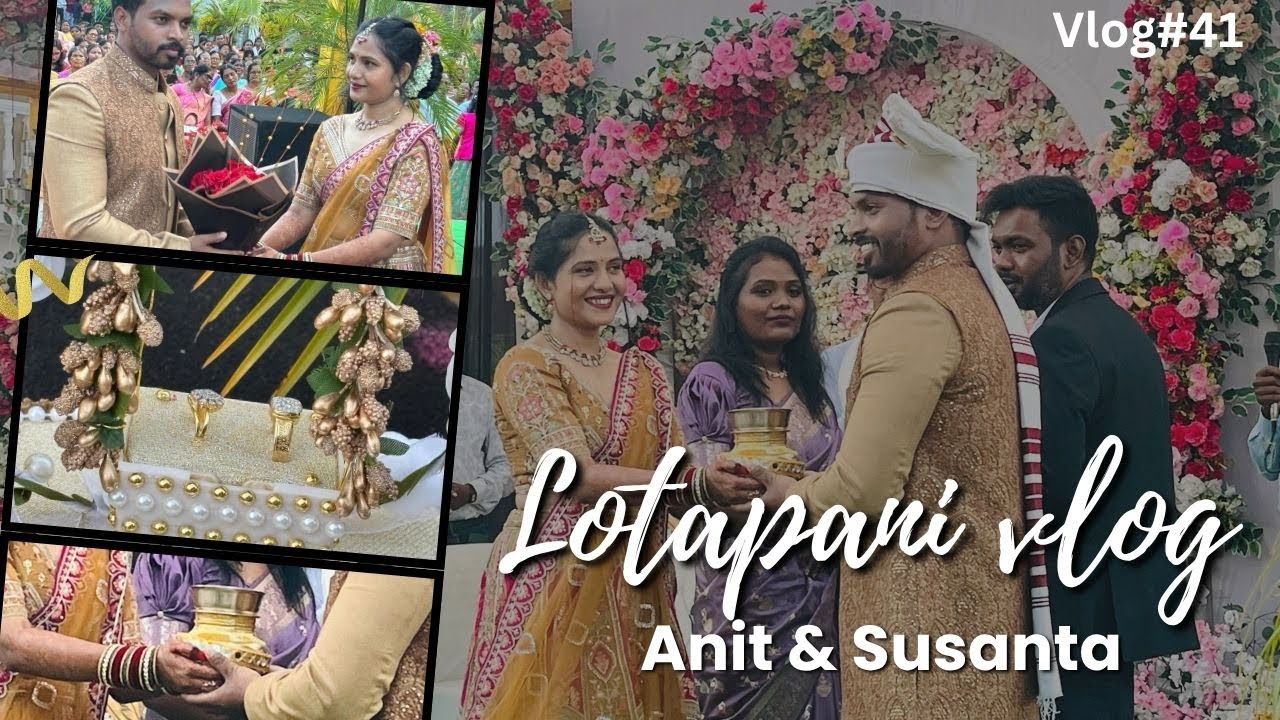 Lotapani Vlog (Engagement Ceremony💍) | #VLOG-41 | Anit & Susanta | Oraon Culture | Bishrampur C.G 