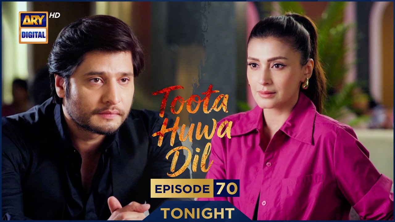 Toota Huwa Dil Episode 70 | Promo | Tonight | Nazish Jahangir | Agha Ali | ARY Digital