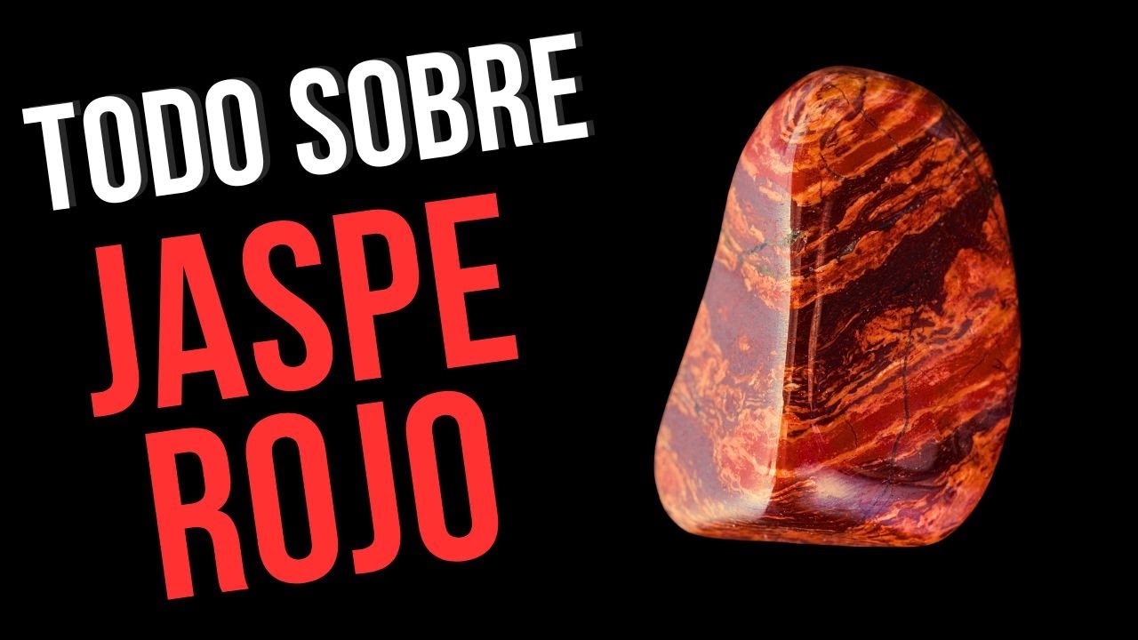 Secretos del 🌟 JASPE ROJO 🔴: Propiedades, Usos y Cuidados - Guía Completa 📜