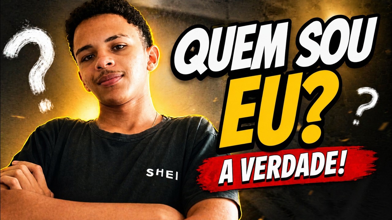 Quem Sou Eu?