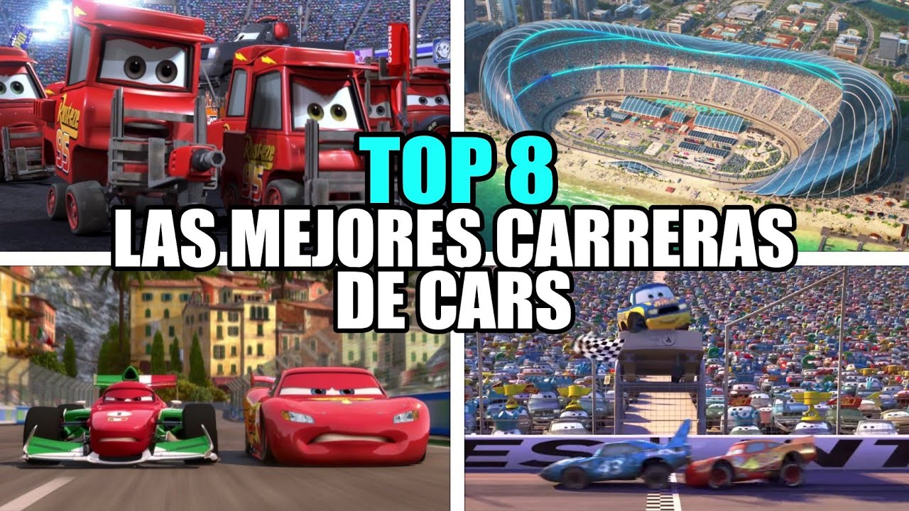 TOP 8: Mejores Carreras de Cars (Resumen y Curiosidades)