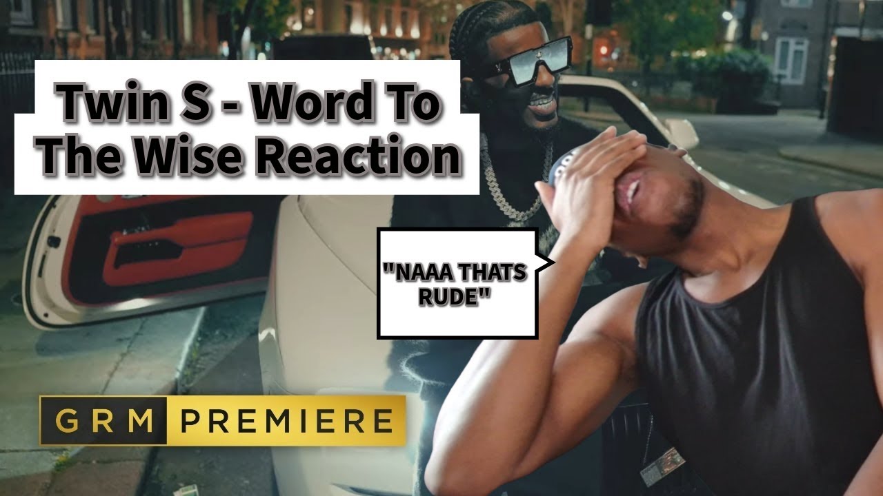 Twin S - Word To The Wise [Music Video] | Reaction | TOP TIER SONG!!!