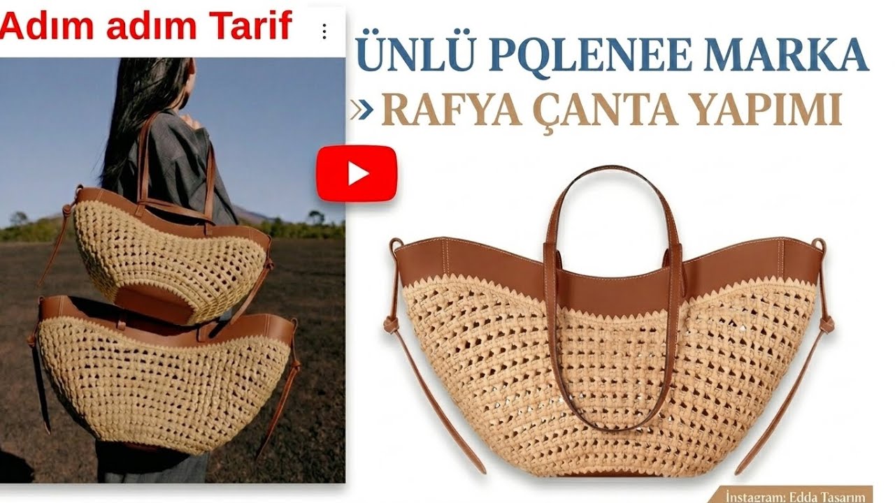 ÜNLÜ POL✋NE  MARKA RAFYA ÇANTASINI ÖRÜYORUZ🎉adım adım anlatım…Rafiabag.#rafiabag#handmade #örgü#diy 