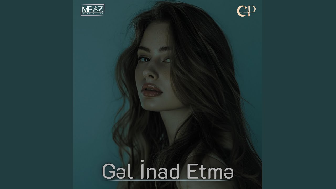 Gəl İnad Etmə (Remix)