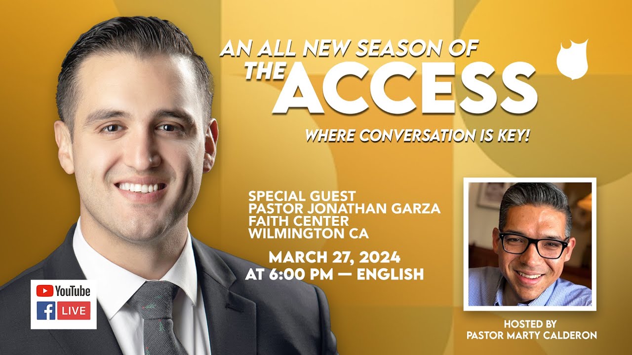 The Access - Pastor Jonathan Garza (English)