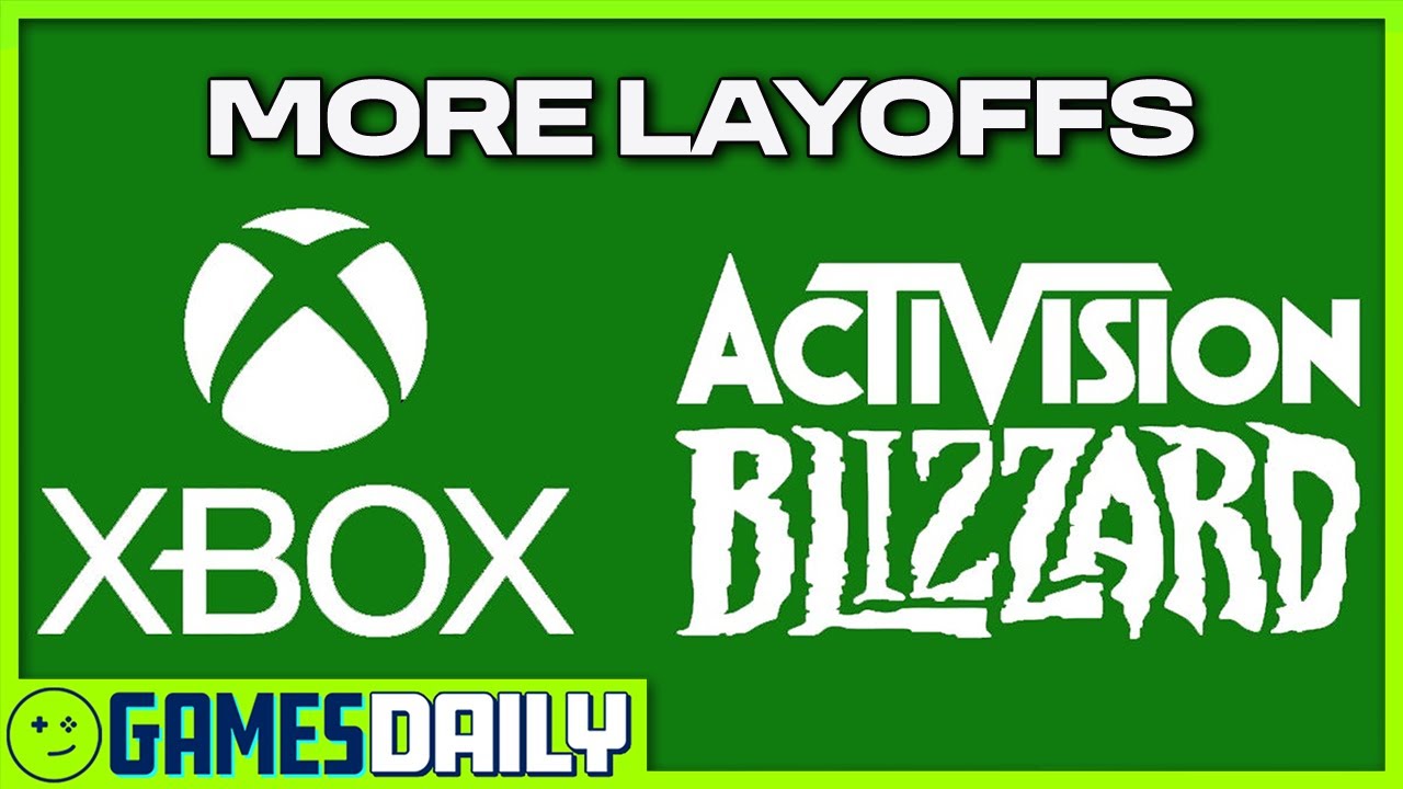 Huge Layoffs Hit Xbox & Activision Blizzard - Kinda Funny Games Daily LIVE 01.25.24