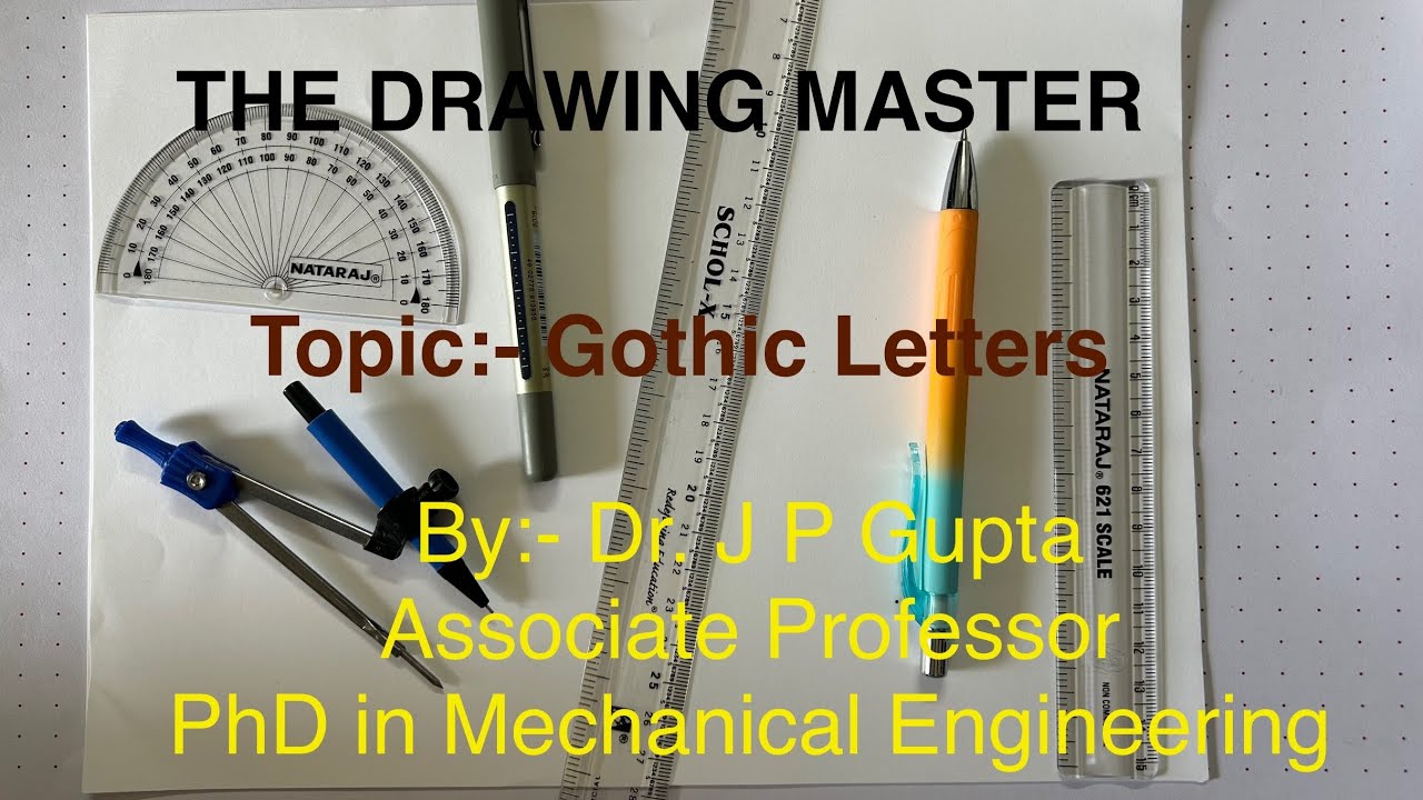 The Single Stroke Vertical Gothic Letters | Engineering Drawing | Engineering Graphics
