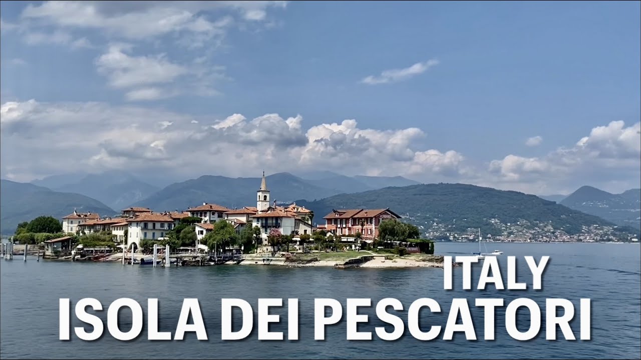LAGO MAGGIORE, Isola dei Pescatori - Fishermen's Island, ITALY