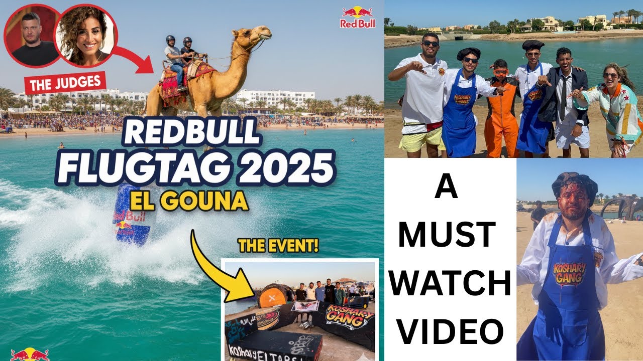 RedBull FlugTag Gouna,Egypt 2025 - ريد بل عالطاير ٢٠٢٥  
